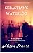 Sebastian's Waterloo