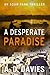 A Desperate Paradise (Adam Park, #2)