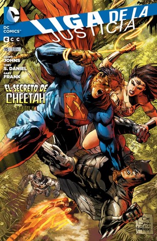 Liga de la Justicia núm. 15: El secreto de Cheetah parte 2 (Liga de la Justicia: Nuevo Universo DC, #15)