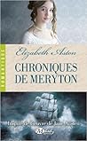 Chroniques de Meryton by Elizabeth Aston