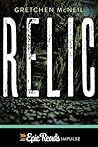 Relic by Gretchen McNeil