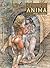 Anima: Druuna - Les Origines (French Edition)