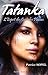 Tatanka: L'Esprit des Grandes Plaines (French Edition)