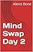 Mind Swap Day 2