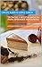 Tecnicas y recetas básicas para aprender reposteria: una guia basica de tecnicas de cocina (Spanish Edition)