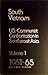 South Vietnam: U.S.-Communist Confrontation in Southeast Asia Volume 1, 1961-65