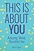 This Is About You by Mary England This Is About You by Mary England