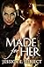 Made for Her