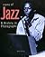 Icons of Jazz A History in Photographs by Dave Gelly