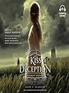The Kiss of Deception by Mary E. Pearson