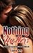 Nothing Matters (Family Matters Book 1)