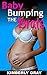 BABY BUMPING the Brats (Taboo Creamy Romance)