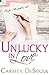 Unlucky In Love: Jana's Sto...