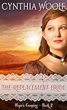 The Replacement Bride by Cynthia Woolf