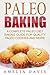 Paleo Baking by Amelia Davis