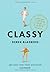 Classy by Derek Blasberg Classy by Derek Blasberg