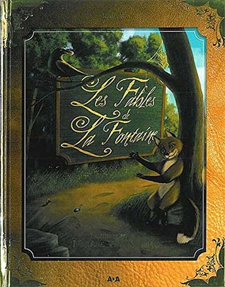 Les fables de La Fontaine