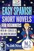 Easy Spanish Short Novels for Beginners With 60+ Exercises & 200-Word Vocabulary "The Little Prince" by Antoine de Saint Exupéry (ESLC Reading Workbook Series nº 2) (Spanish Edition)