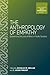 The Anthropology of Empathy by Douglas W. Hollan