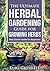 Growing Herbs: The Ultimate Herbal Gardening Guide for Growing Herbs- BEST Starter Guide for Beginners-Herbal remedies, medicinal herbs, Herbs for diabetes, Herbs for weight loss