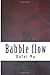 Babble Flow by Dafni Ma