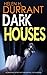 Dark Houses (DI Greco, #2)