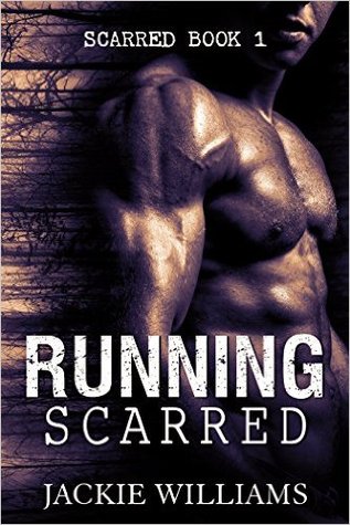 Running Scarred (Scarred #1)