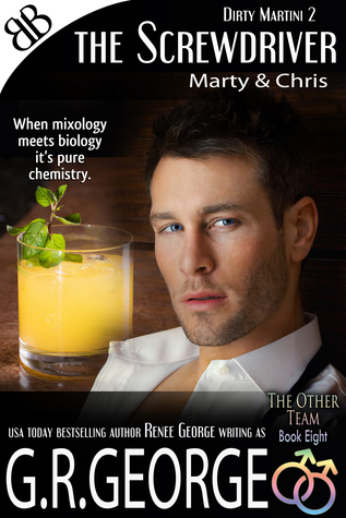 The Screwdriver: Dirty Martini 2 (CockTails #8)