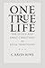 One True Life: The Stoics and Early Christians as Rival Traditions
