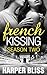 French Kissing: Season Two