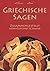 Griechische Sagen – Die schönsten Sagen des klassischen Alter... by Gustav Schwab