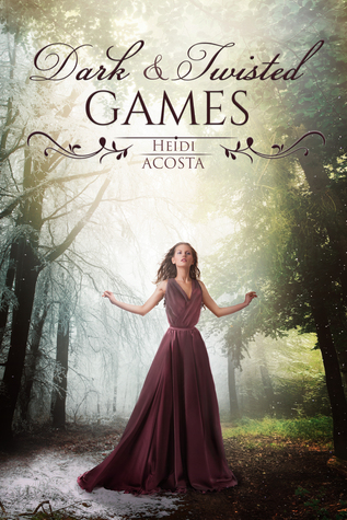 Dark & Twisted Games (Hearts of Faeylon, #1)