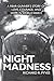 Night Madness: A Rear Gunne...