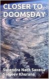 CLOSER TO DOOMSDAY CLOSER TO DOOMSDAY