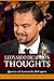 Leonardo DiCaprio's Thought...