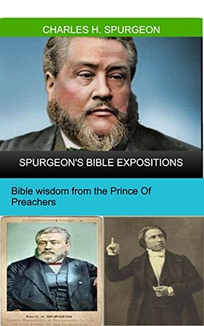Spurgeon's Bible Expositions