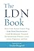 The LDN Book: How a Little-...