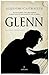 Glenn (Novela) (Spanish Edition)