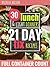 21 DAY FIX: 30 Top 21 Day Fix LUNCHES AND LIGHT DINNERS RECIPES with complete container count (21 day fix book, 21 day fix cookbook, 21 day fix)