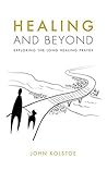 Healing and Beyon...