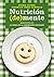 Nutrición (de)mente by Diego Hernán Sívori