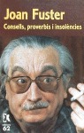 Consells, proverbis i insolències (Paperback)