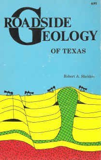 Roadside Geology of Texas (Roadside Geology Series)