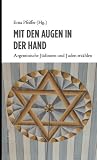Mit den Augen in der Hand : argentinische Jüdinnen und Juden erzählen