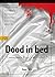 Dood in Bed: Commissaris Re...