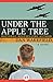 Under the Apple Tree: A Novel