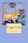 Copy Cats (Crazy Cat Lady #2)
