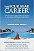 The Four Year Career® 11th Edition by Richard Brooke