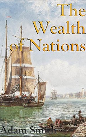 The Wealth of Nations: Filibooks Classics