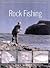 Rock Fishing (Australian Saltwater Fishing Series)